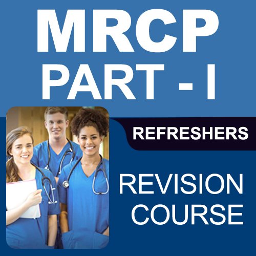 MRCP Part I Refreshers Course Revision